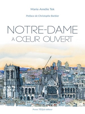 cover image of Notre-Dame à cœur ouvert